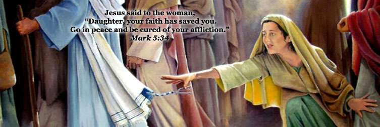 Your faith has healed you